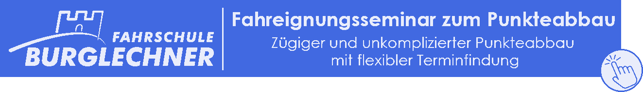 Fahreignungsseminare in der Fahrschule Burglechner in Eching